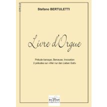 Livre D'Orgue Volume 1