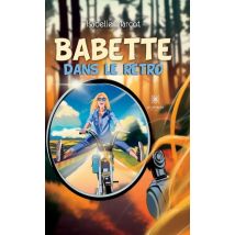 Babette Dans Le Rétro