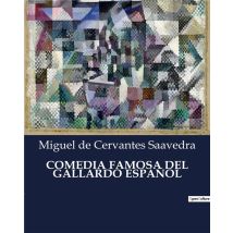 Comedia Famosa Del Gallardo Español
