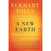 A New Earth Awakening To Your Life's Purpose