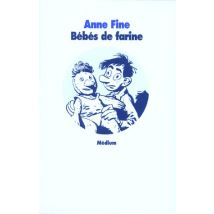 Bebes De Farine (les)