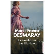 Les Amants De La Rivière-rouge Tome 2 : Le Tourbillon Des Illusions