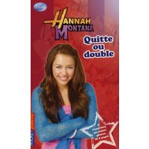 Hannah Montana - Tome 12 Quitte Ou Double - Vol12