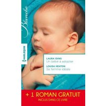 Un Bébé À Adopter - Sa Femme Idéale - Le Chirurgien Italien