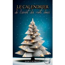 Le Calendrier De L'Avent Des Mots Doux