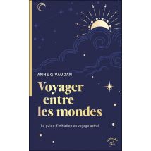 Voyager Entre Les Mondes