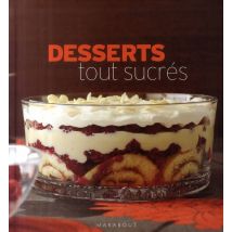 Desserts Tout Sucrés