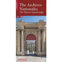 The Archives Nationales : The Marais Quadrangle