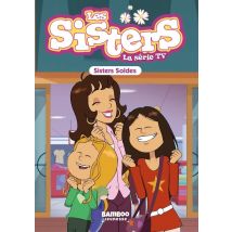 Les Sisters - La Série Tv Tome 38 : Sisters Soldes