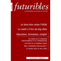 Futuribles 412, Mai-juin 2016. Le Bien-être Selon L'Ocde : La Santé À L'Ère Du Big Data