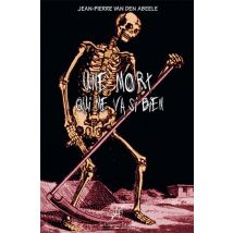 Une Mort Qui Me Va Si Bien (autothanatographie)