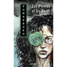 Les Pierres Et Les Roses 5 (poche)