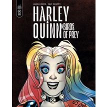 Harley Quinn & Les Birds Of Prey