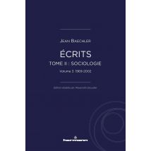 Écrits (1967-2022) Tome 2 : sociologie Partie 3 : 1969-2002