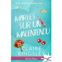 Dirty Martini Running Club Tome 3 : Mariés Sur Un Malentendu