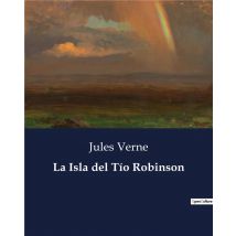 La Isla Del Tio Robinson