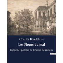 Les Fleurs Du Mal