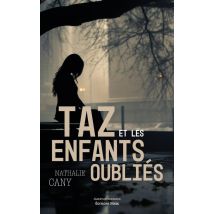 Taz Et Les Enfants Oubliés
