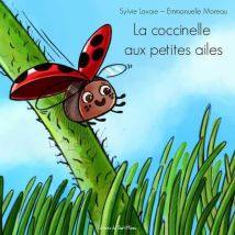La Coccinelle Aux Petites Ailes