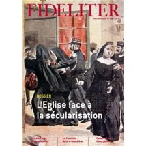 L'Eglise Face À La Sécularisation - Fideliter N° 248 (mars-avril 2019)