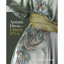Artistic Dress At Liberty & Co : The Early Years