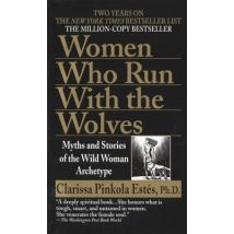 Women Who Run With The Wolves