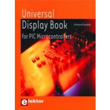 Universal Display Book For Pic Microcontrollers - Microcontroleurs Pic Et Afficheurs