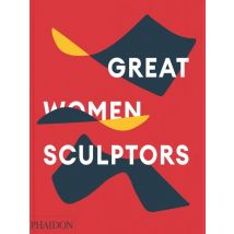 Great Women Sculptors