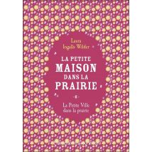La Petite Maison Dans La Prairie Tome 6 : La Petite Ville Dans La Prairie