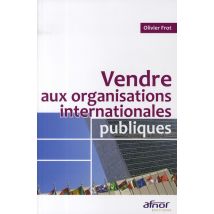 Vendre Aux Organisations Internationales Publiques
