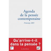 Agenda De La Pensée Contemporaine - Printemps 2005