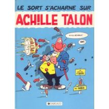 Achille Talon Tome 22 : Le Sort S'Acharne Sur Achille Talon