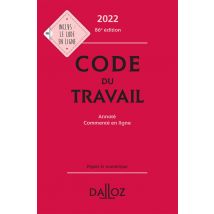 Code Du Travail : Annoté Et Commenté En Ligne