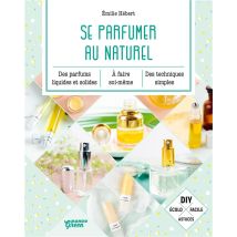 Se Parfumer Au Naturel