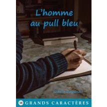 L'Homme Au Pull Bleu : Soft Polar En Gros Caractères