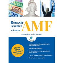 Réussir L'Examen Certifié Amf (6e Édition)