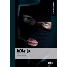 Hold-up - Tome 3
