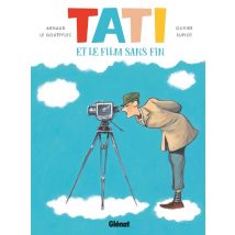 Tati Et Le Film Sans Fin
