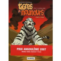 Tigres Et Nounours Tome 2 : Premier Voyage - Le Château Assiégé