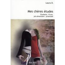 Mes Chères Études - Étudiante, 19 Ans, Job Alimentaire : Prostituée