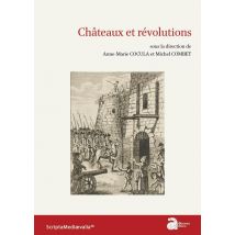 Châteaux Et Révolutions