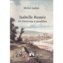Isabelle Romée : De Domremy À Sandillon
