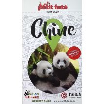 Guide Chine 2025/2026 Petit Futé: Les Plus Belles Balades