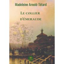 Le Collier D'Émeraude