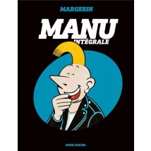 Manu : Intégrale Tomes 1 À 3
