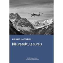 Meursault, Le Sursis