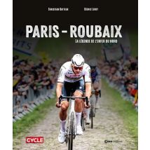 Paris-roubaix : La Légende De L'Enfer Du Nord