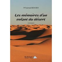 Les Mémoires D'Un Enfant Du Désert