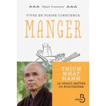 Vivre En Pleine Conscience - Manger