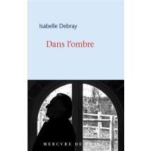 Dans L'Ombre